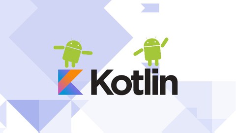 Kotlin Android Development Masterclass